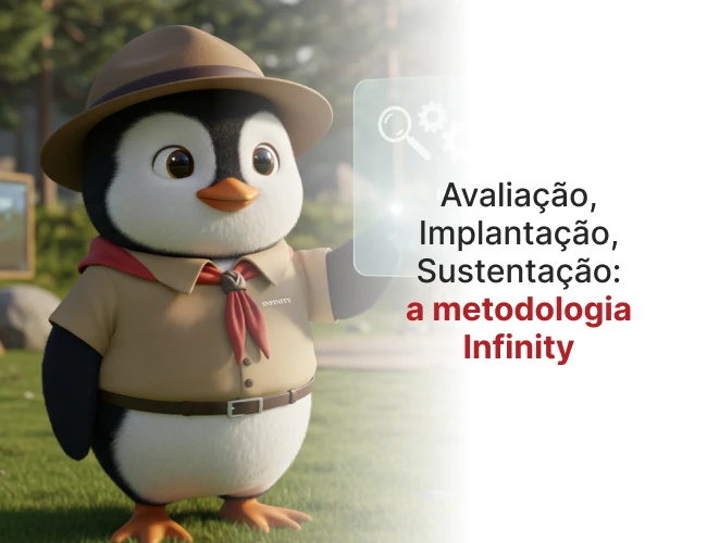 Avaliação, Implantação, Sustentação_ a metodologia Infinity BLOG 1