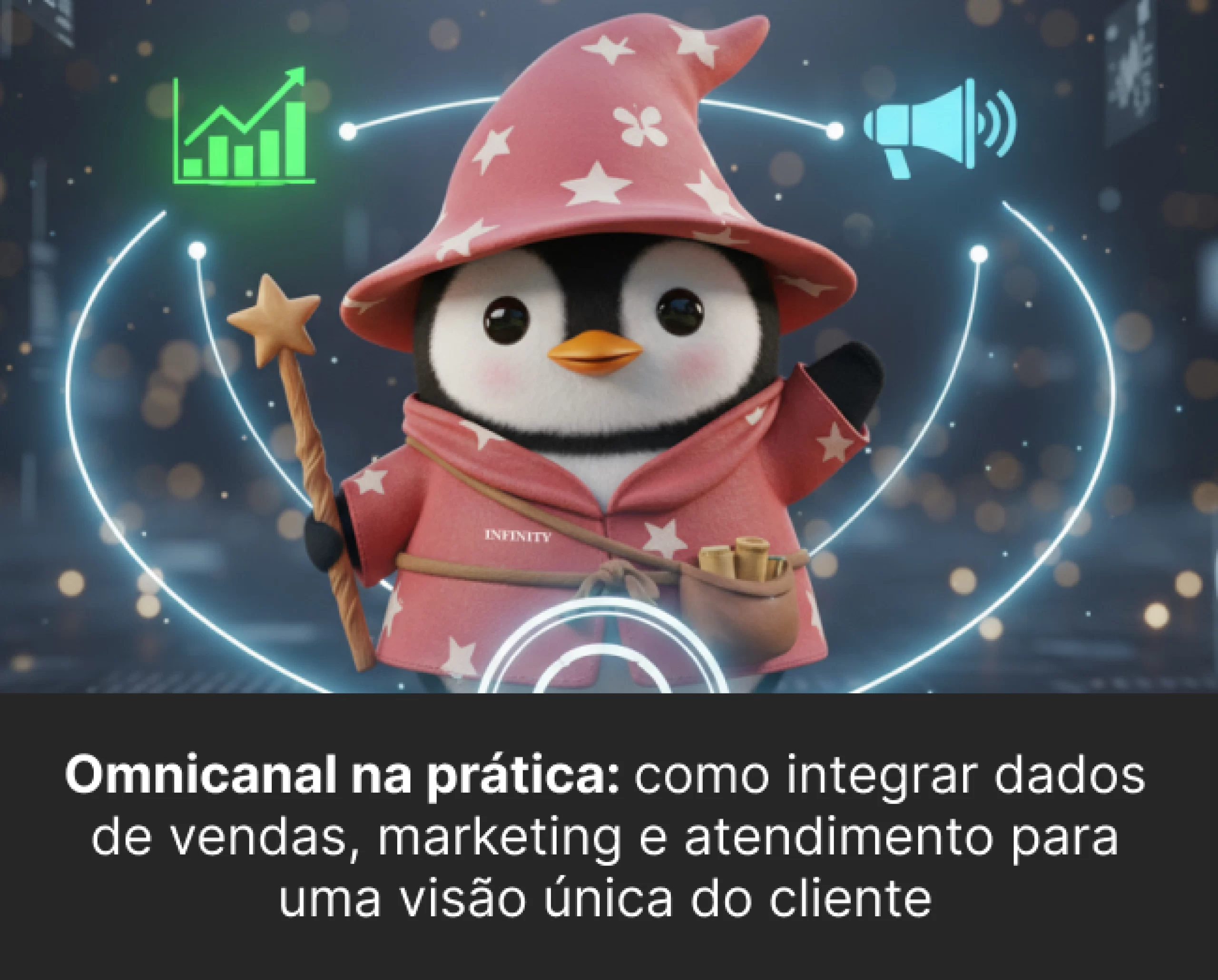 Omnicanal na prática: como integrar dados de vendas, marketing e atendimento para uma visão única do cliente